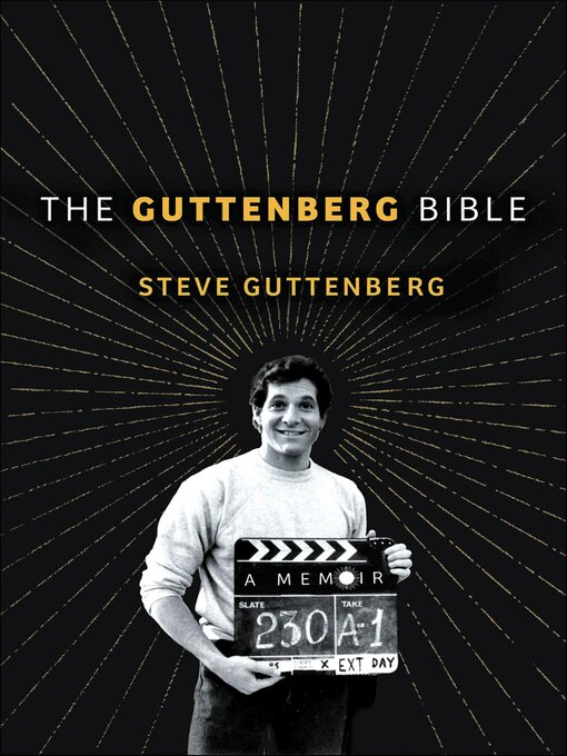 Title details for The Guttenberg Bible by Steve Guttenberg - Available